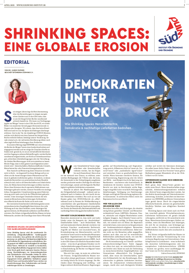 Zeitungsbeilage „Demokratien unter Druck“ von SÜDWIND im der Freitag über die weltweite Einschränkung zivilgesellschaftlicher Handlungsspielräume und deren Folgen für Menschenrechte, Demokratie und globale Lieferketten.